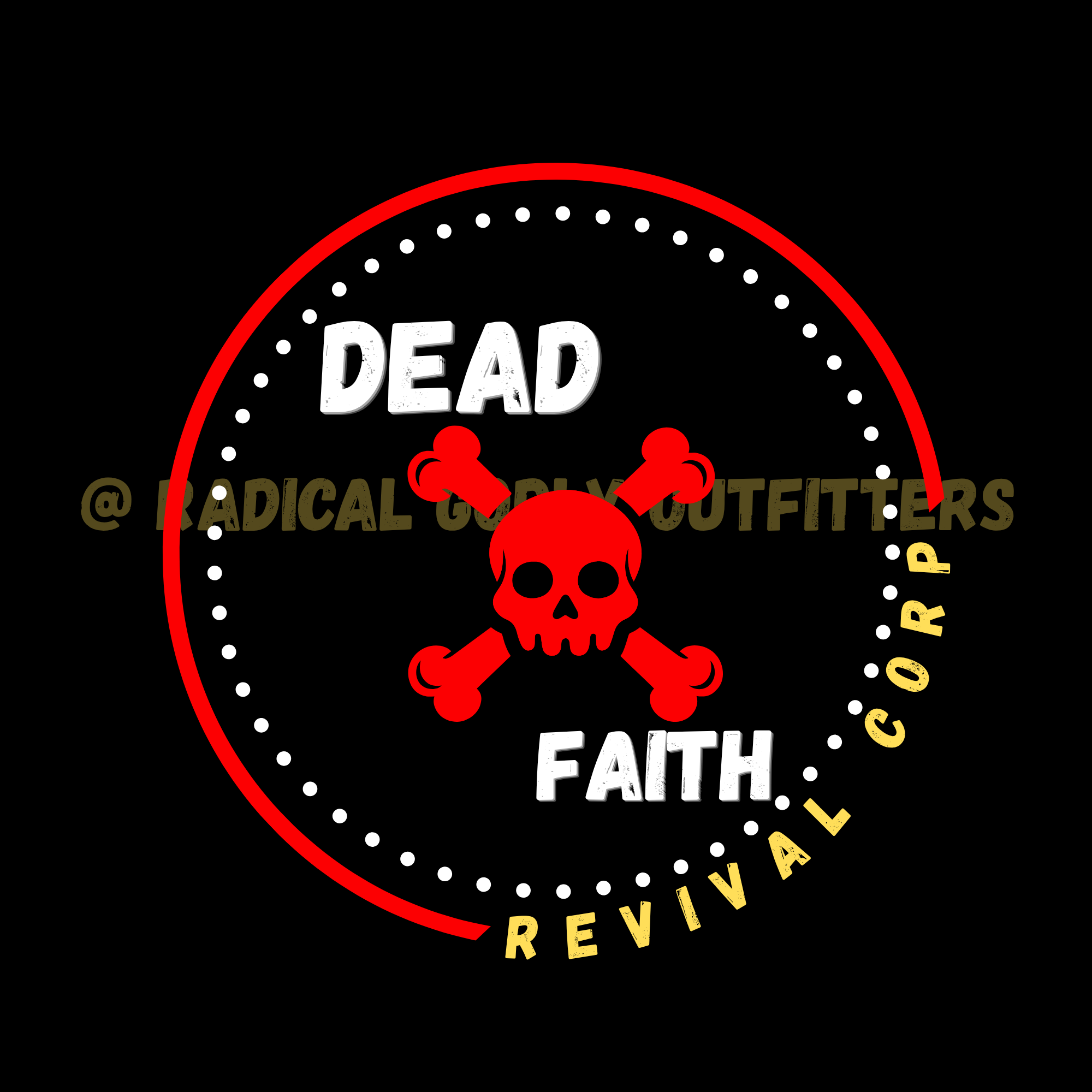 Dead Faith Revival Corp.