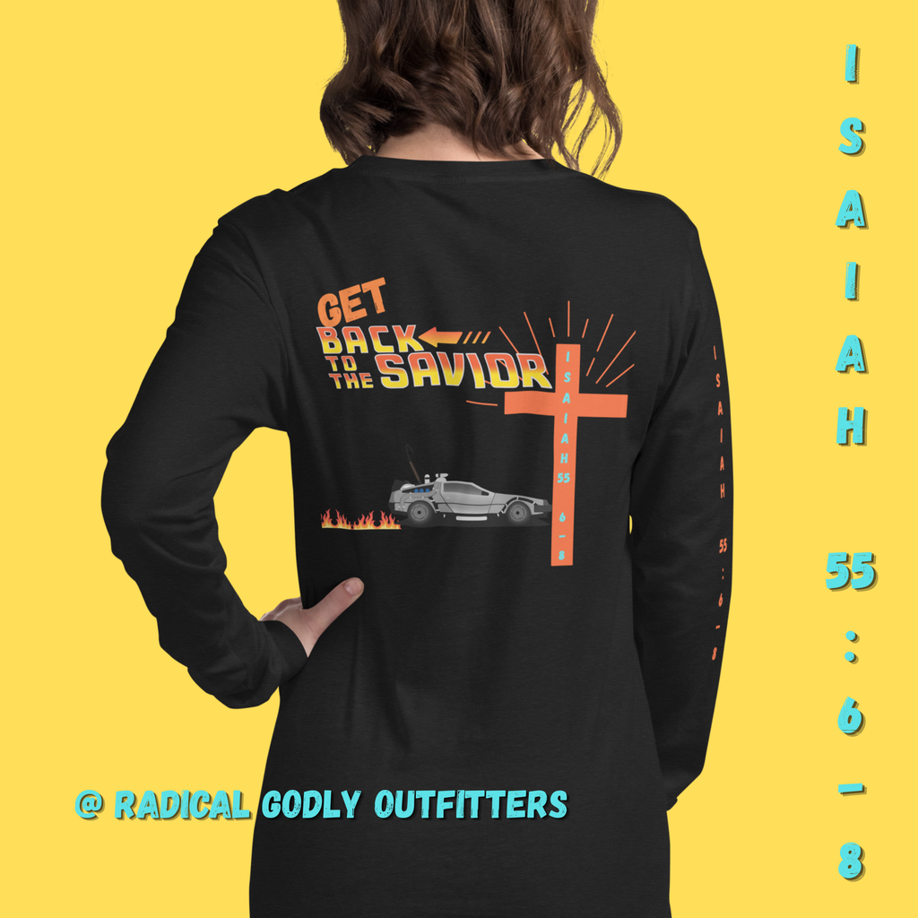 RGO EXCLUSIVE - "Get Back To The SAVIOR" IYKYK | LONG SLEEVE